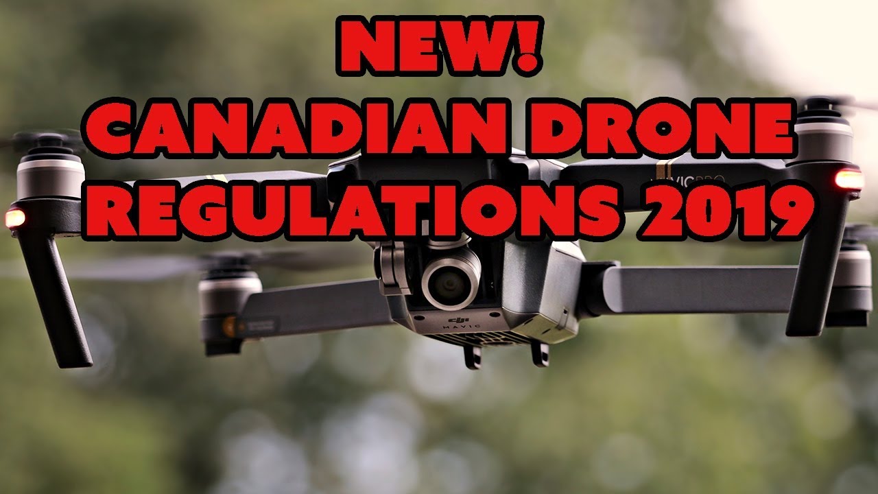 Drone canada laws